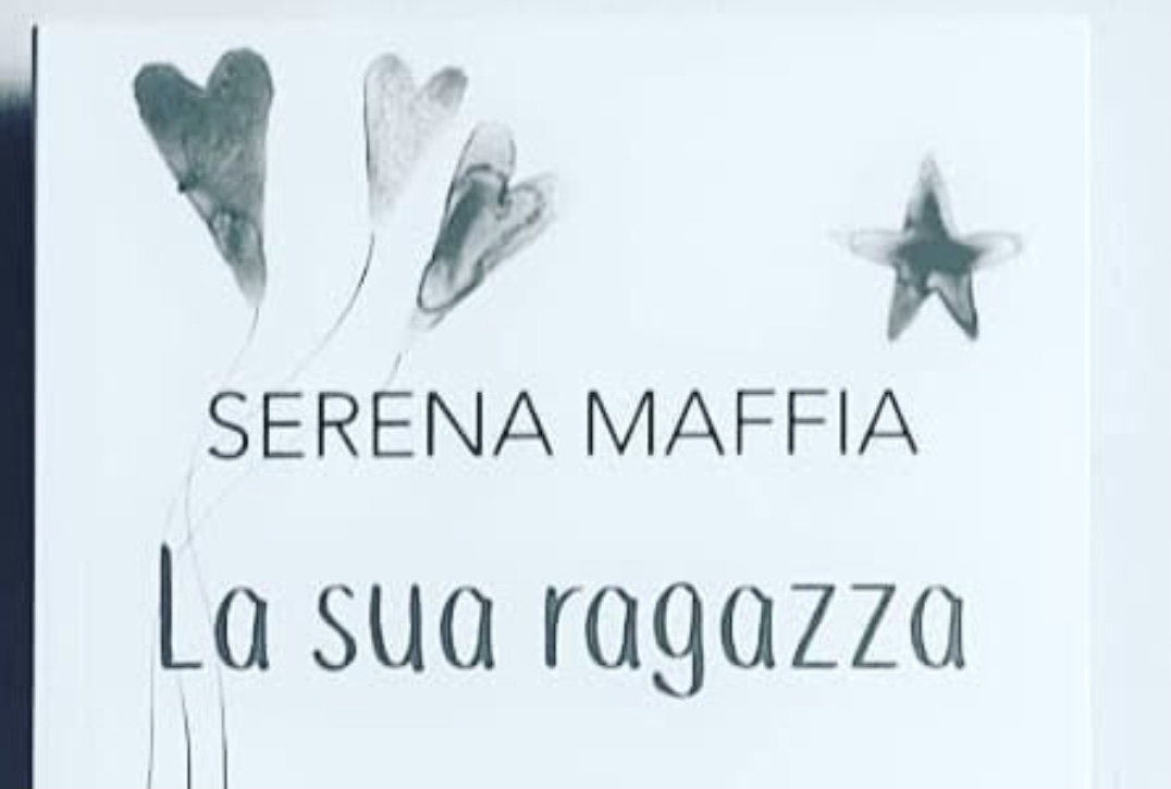 Libri: “La sua ragazza”, il nuovo romanzo di Serena Maffia